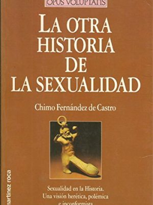 La otra historia de la sexualidad