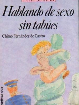 Hablando de sexo sin tabúes