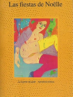 Fiestas de noelle, las