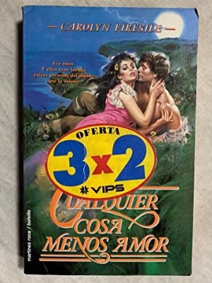 Cualquier cosa menos amor