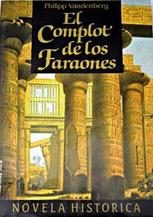 El complot de los faraones