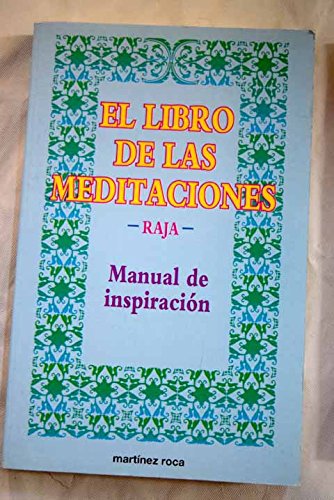 9788427020191_el-libro-de-las-meditaciones-manual-de-inspiracion_front-1.jpg El libro de las meditaciones. (manual de inspiración)