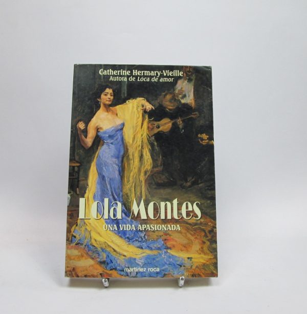 Lola montes, una vida apasionada