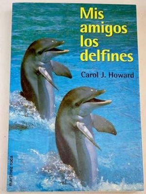 Mis amigos los delfines