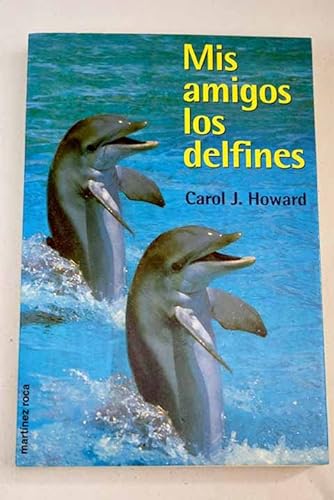 9788427021235_mis-amigos-los-delfines_front-1.jpg Mis amigos los delfines