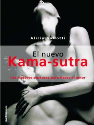 El nuevo kama sutra iilustrado (spanish edition)