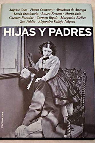 9788427024922_hijas-y-padres-spanish-edition_front-1.jpg Hijas y padres (spanish edition)