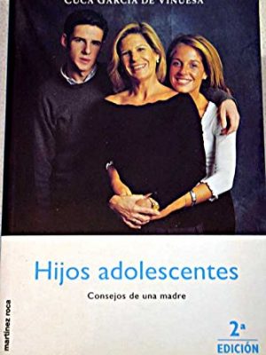 Hijos adolescentes (spanish edition)