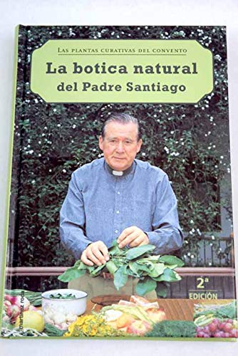 La botica natural del padre santiago