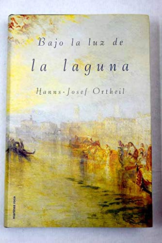 Bajo la luz de la laguna (spanish edition)