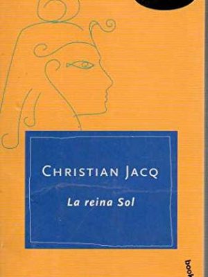 La reina sol.ver/02 exp. (spanish edition)