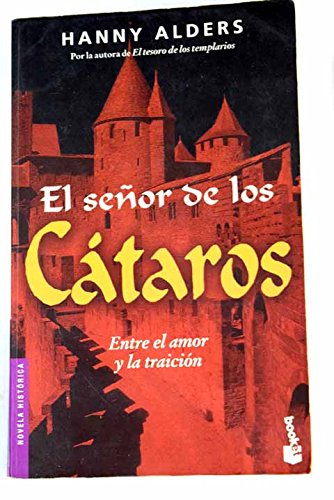 El senor de los cataros (spanish edition)