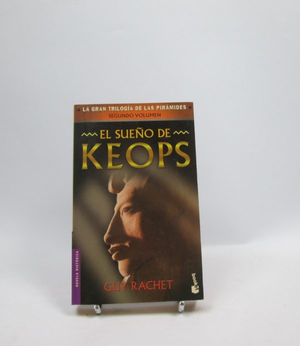 El sueño de keops (la gran trilogía de las pirámides 2)
