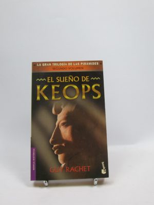 9788427028401_el-sueno-de-keops-la-gran-trilogia-de-las-piramides-2_front-9.jpg El sueño de keops (la gran trilogía de las pirámides 2)