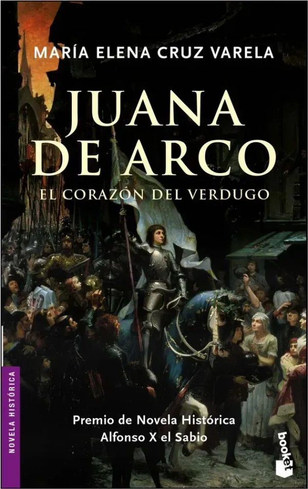 Juana de arco. el corazón del verdugo