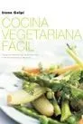 La cocina vegetariana fácil