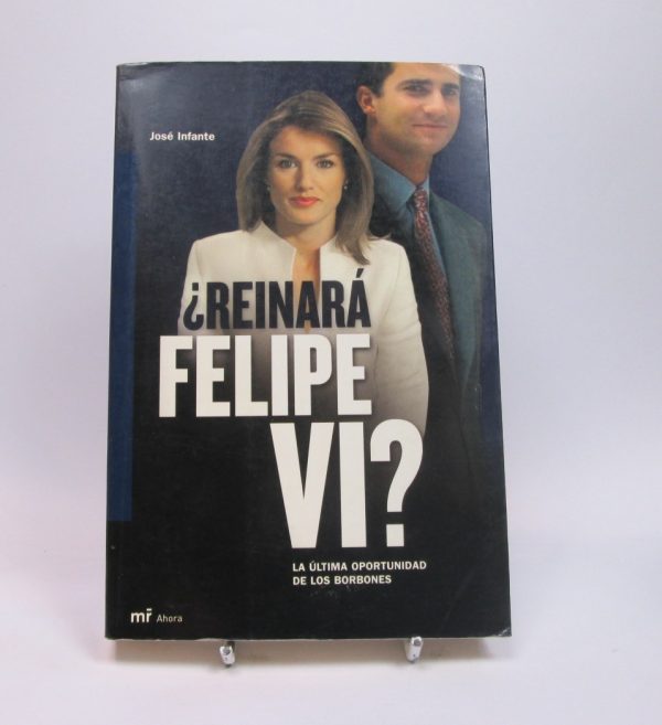 Reinará felipe vi