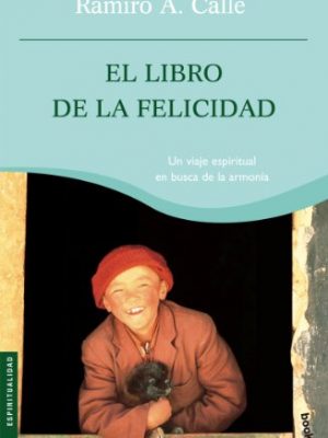 9788427032736_el-libro-de-la-felicidad_front-1.jpg El libro de la felicidad