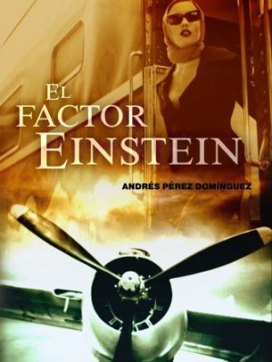 9788427034143_el-factor-einstein-historia-literatura-universal-spanish-edition_front-2.jpg El factor einstein (historia literatura universal) (spanish edition)