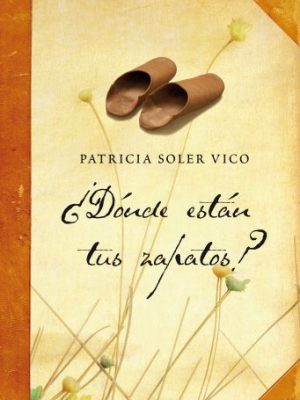 ¿dónde están tus zapatos?