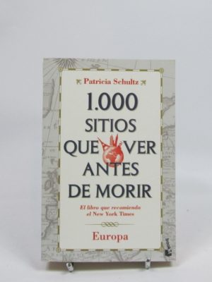 1000 sitios que ver antes de morir: europa