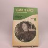 Juana de arco. el corazón del verdugo