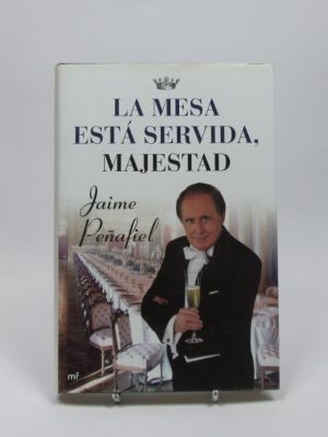 La mesa está servida, majestad
