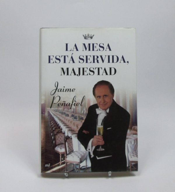 La mesa está servida, majestad