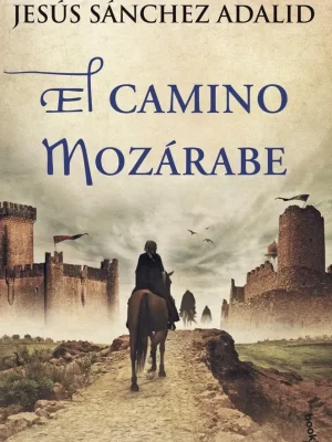 El camino mozárabe