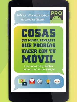 9788427041585_cosas-que-nunca-pensaste-que-podrias-hacer-con-tu-movil_front-3.webp Cosas que nunca pensaste que podrías hacer con tu móvil