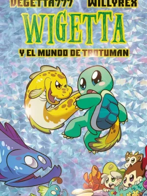 13. wigetta y el mundo de trotuman