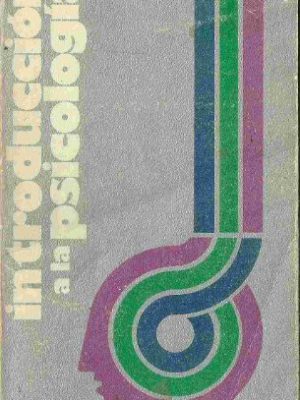 Introduccion a la psicologia/introduction to psychology (spanish edition)