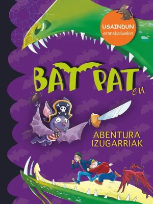 Bat pat. abentura izugarria