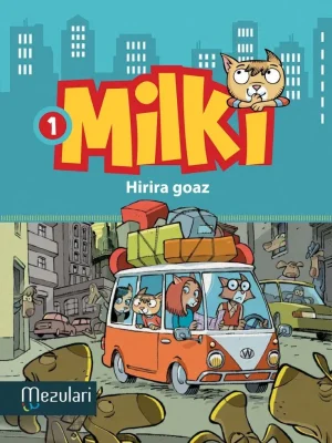 Milki. hirira goaz