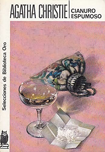 Cianuro espumoso/remembered death (spanish edition)