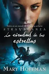 Stravaganza: la ciudad de las estrellas