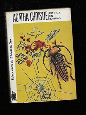 Intriga en bagdad/they came to baghdad (spanish edition)