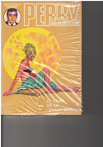 Caso de la mina rubia, el