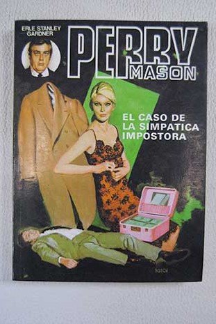 El caso de la simpatica impostora