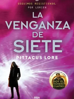 Legados de lorien 5 - la venganza de siete