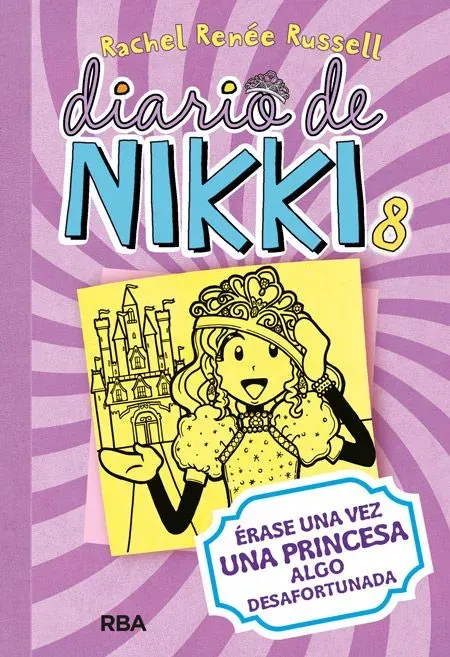 Diario de nikki 8 - érase una vez una princesa algo desafortunada