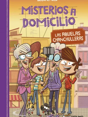Misterios a domicilio 3 - las abuelas chanchulleras
