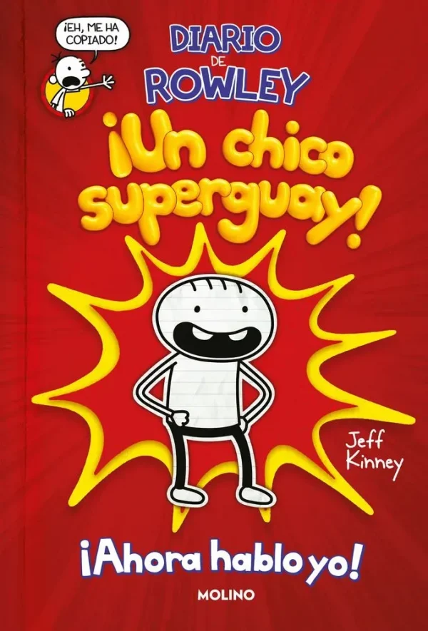Diario de rowley 1 - ¡un chico super guay!