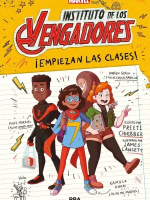 Instituto de los vengadores 1 - ¡empiezan las clases!