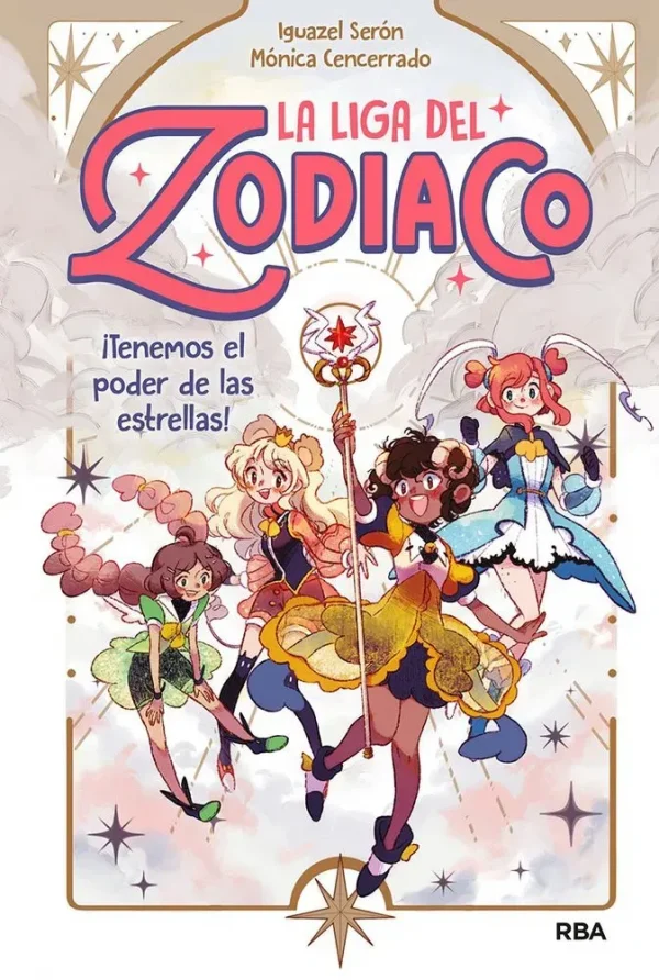 La liga del zodiaco 1 - ¡tenemos el poder de las estrellas!
