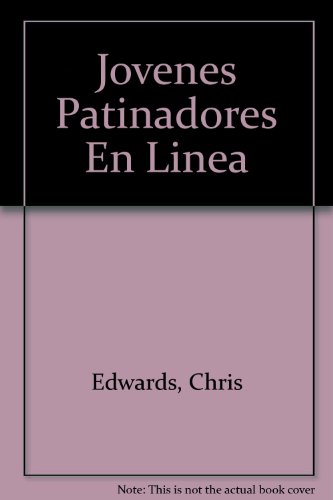 9788427249684_jovenes-patinadores-en-linea-spanish-edition_front-1.jpg Jovenes patinadores en linea (spanish edition)