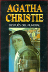 9788427285576_despues-del-funeral-after-the-funeral-spanish-edition_front-1.gif Despues del funeral / after the funeral (spanish edition)