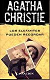 9788427285774_los-elefantes-pueden-recordarelephants-can-remember-spanish-edition_front-1.jpg Los elefantes pueden recordar/elephants can remember (spanish edition)