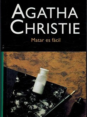 9788427298231_matar-es-facil_front-1.jpg Matar es fácil