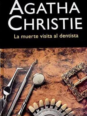 9788427298248_la-muerte-visita-al-dentista_front-1.jpg La muerte visita al dentista